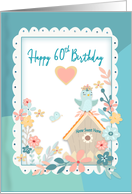 Birthday,60th, Watercolor Flowers, Birdhouse card