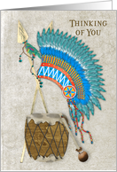 Thinking of You, American Indian Design with Headdress,Arrows & Drum card
