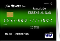 Father’s Day, Essential Dad, Credit Card, Personalize Name on Front card