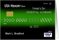 Father’s Day, Essential Husband, Credit Card, Custom Name on Front card