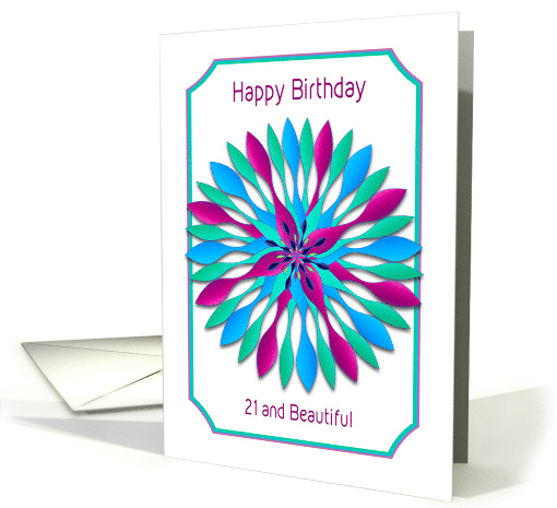 Birthday, 21 and Beautiful, Colorful Spinner-like Motif Design card