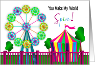 Romantic, You Make My World Spin, Ferris Wheel with Spinners and Tent card