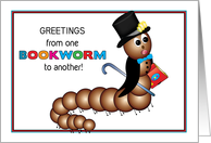Greetings, Hi, Bookworm, Funny Worm Wearing Tux with Book card