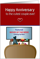 Anniversary, Cutest Couple Ever,Couple Relaxing Watching TV, Humor card