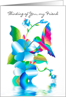 Thinking of You My Friend Hummingbird Flowers Kaleidoscope Collection card