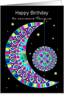 Birthday Someone Unique Abstract KaleidoscopeType Moon card
