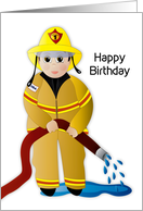 Birthday Firefighter Holding Hose While Still Dripping Water card