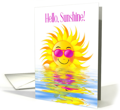 Hello Sunshine Very Hip Sun Wearing Sunglasses... (1690316)