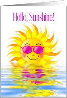 Hello Sunshine Very Hip Sun Wearing Sunglasses Reflections in Water card