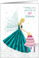 Birthday 8th For Girl Magical Fairy Lighting Candles on Decorated Cake card