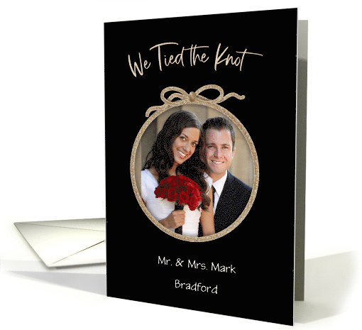 Thank You We Tied the Knot Photo and Name Insert for Couple card