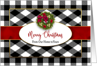 Christmas From Our Home to Yours Black White Plaid Faux Red Ribbon card