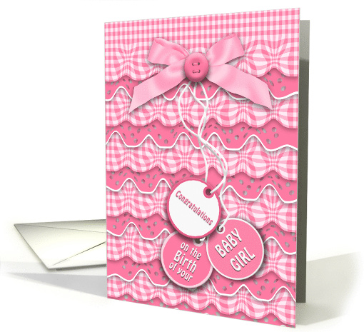 Congratulations Birth Baby Girl Sweet Pink Buttons and Bows card