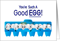 Acknowledgement Humor You re a Good Egg Angel Egg among Angry Eggs card