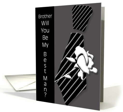 BROTHER Will You Be My Best Man card (355349)