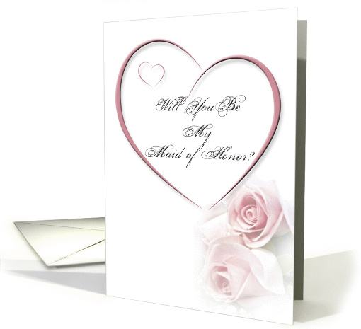 Will you Be My Maid of Honor card (358409)