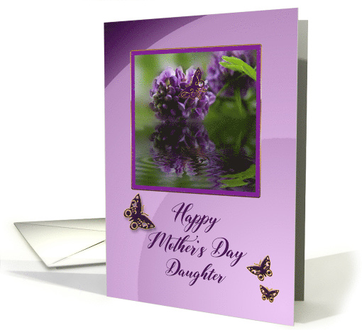 Mother's Day, Daughter, Wisteria Flower and butterflies card (360704)