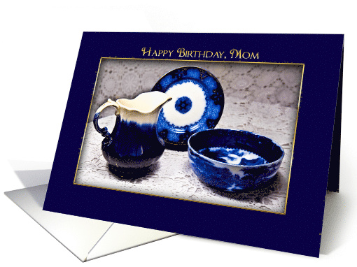 Birthday, Mom, Antique Flow Blue Dishes, card (363118)