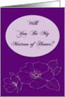 Will You Be My Matron of Honor card