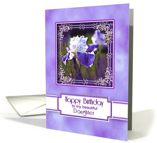 Birthday, Daughter, Elegant Purple and White Iris in Fancy Frame card