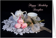 Birthday, Daughter, Old Fashion, Tea Set on Lace Doily card