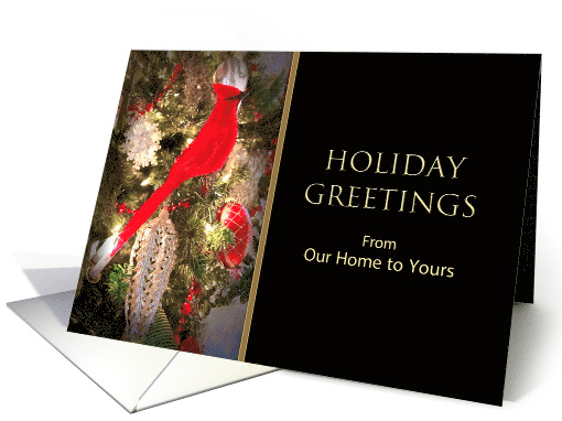 Holiday Greetings Our Home to Yours, Red Cardinal on... (536345)