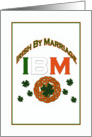 Ibm (Irish By Marriage) Blank Cards 