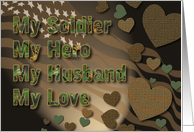 My Hero/Husband/Soldier/Love (Patriotic) card