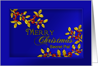 Christmas - Secret Pal - Holly - Berries - card
