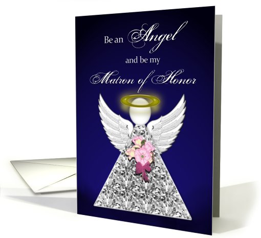 Matron of Honor - Be an Angel and be my - blue card (716920)