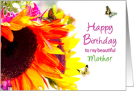 Birthday, Mother, Bright Vivid Sunflowers and Butterflies card