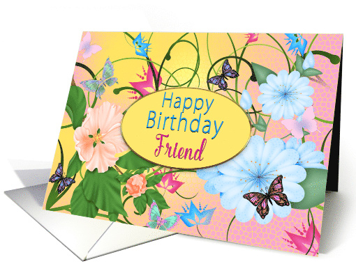 Birthday, Friend, Butterflies and Flowers, Yellow, Pink and Blues card