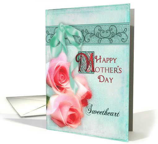 Mother's Day for Sweetheart, Wife , Dreamy Pink Roses - card (903540)