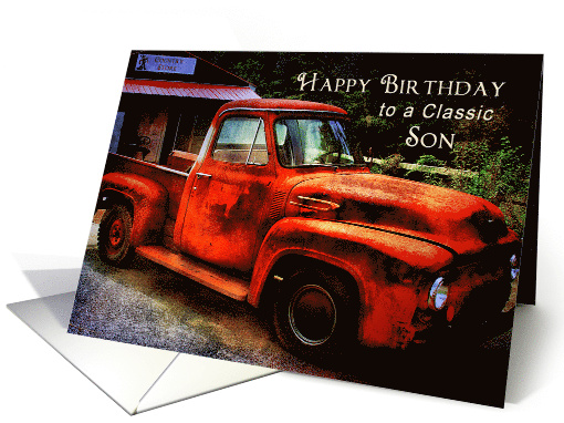 Birthday,Son, Classic Rusty Retro Pickup Truck card (944736)