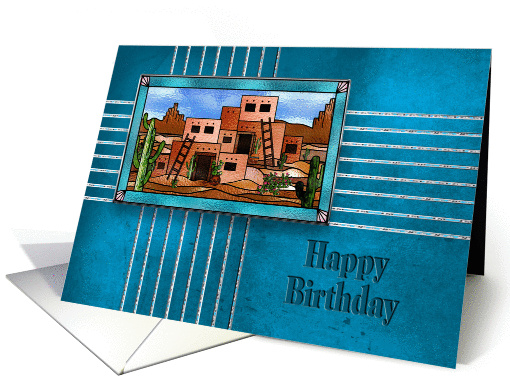 HAPPY BIRTHDAY - AMERICAN INDIAN DESIGN -PUEBLO HOMES card (955235)
