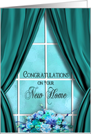 New Home Congratulations, Teal Curtains and Window with Flowers card