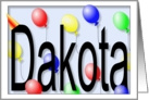 Birthday Party Balloons for Dakota card