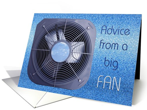 Summer Advice from Big Fan card (468180)