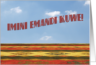 Happy Birthday In Xhosa - Imini emandi kuwe card