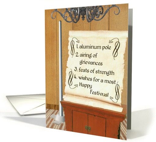 Happy Festivus, Pole and Scroll with Holiday Elements card (855826)