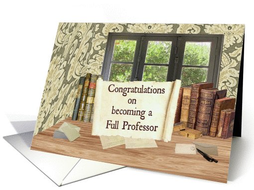 Congratulations Full Professor, Scroll, Books, Garden View card