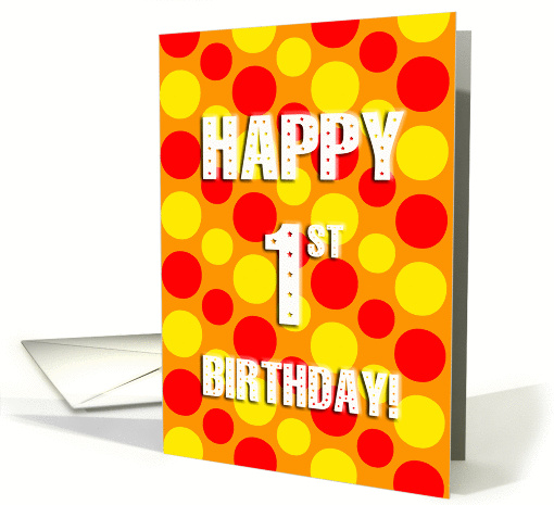 polka dots 1st birthday card (478660)