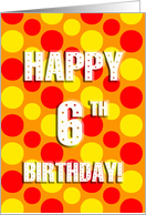 polka dots 6th birthday card