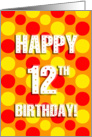 polka dots 12th birthday card