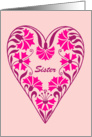 Birthday for Sister, floral heart card