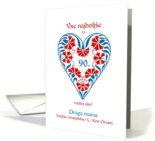 for mother, floral heart in slovenian colors, 90th birthday card