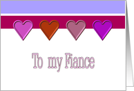 Fiance Valentine Hearts card