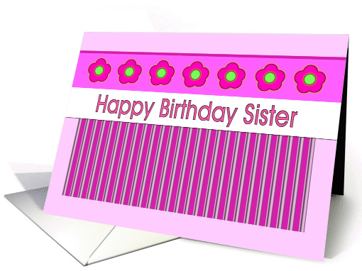 Happy Birthday - Sister card (341495)