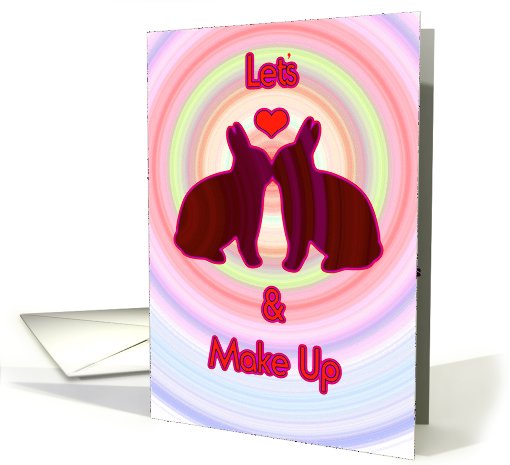 Let's kiss and make up...I'm sorry card (431349)