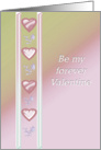Be my forever Valentine card